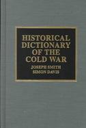 Historical Dictionary of the Cold War cover