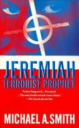 Jeremiah: Terrorist Prophet cover