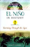 El Nino in History Storming Through the Ages cover