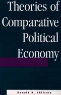 Theories of Comparative Political Economy cover