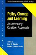 Policy Change and Learning An Advocacy Coalition Approach cover