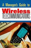 Manager's Guide to Wireless Telecommunications cover