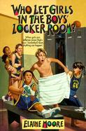 Who Let Girls in the Boys' Locker Room? cover
