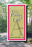 The Paths of Life Cycle 