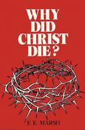 Why Did Christ Die cover