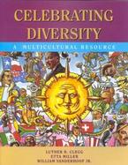 Celebrating Diversity A Multicultural Resource cover