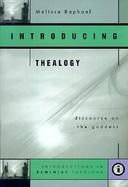 Introducing Thealogy Discourse on the Goddess cover