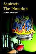 Squirrels The Mutation cover