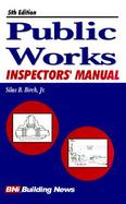 Public Works Inspectors' Manual cover