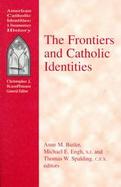 The Frontiers and Catholic Identities cover