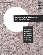 Multilingual Thesaurus of Geosciences Deutsch, English, Espanol, Francais, Italiano, Russkij cover