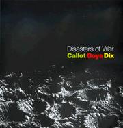 Disasters of War: Callot, Goya, Dix cover
