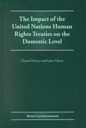 The Impact of the United Nations Human Rights Treaties on the Domestic Level cover