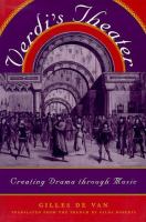 Verdi's Theater Creating Drama Through Music cover