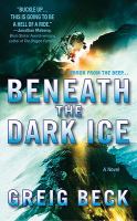 Beneath the Dark Ice cover