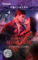 The Vampire's Seduction : The Vampire's Seduction His Magic Touch cover