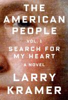 The American People: Volume 1 : Search for My Heart: a Novel cover