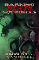 Barking Death Squirrels cover