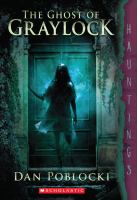 The Ghost of Graylock : (a Hauntings Novel) cover