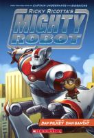 Ricky Ricotta's Mighty Robot cover