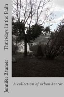Thursdays in the Rain : A Collection of Urban Horror cover