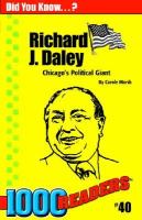 Richard Daley Chicago's Political Giant cover