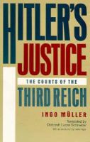 Hitler's Justice: The Courts of the Third Reich cover