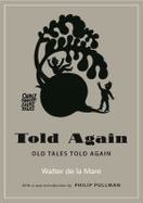 Told Again : Old Tales Told Again cover