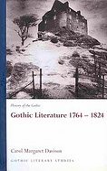 History of the Gothic Gothic Literature 1764-1824 cover