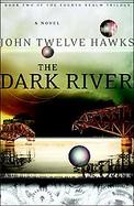 The Dark River Fourth Realm book 2 cover