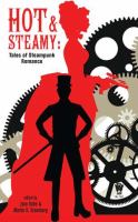 Hot and Steamy : Tales of Steampunk Romance cover