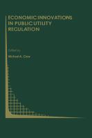 Economic Innovations in Public Utility Regulation cover