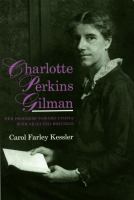 Charlotte Perkins Gilman : Her Progress Towards Utopia with Selected Writings cover