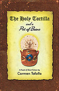 The Holy Tortilla and a Pot of Beans cover