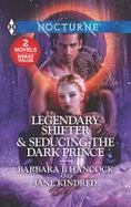 Legendary Shifter and Seducing the Dark Prince cover