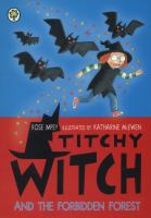 Titchy Witch and the Forbidden Forest cover