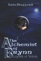 The Alchemist of Brynn Legends of Valeria cover