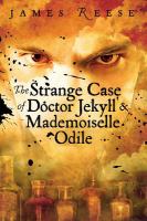 The Strange Case of Doctor Jekyll & Mademoiselle Odile cover