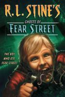 The Boy Who Ate Fear Street cover