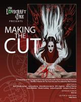 The Lovecraft Ezine Presents Making the Cut cover