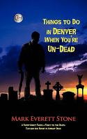 Things to Do in Denver When You're Un-Dead cover
