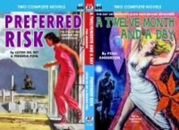 Twelvemonth and a Day, a and Preferred Risk cover