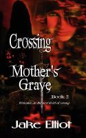Crossing Mother's Grave cover