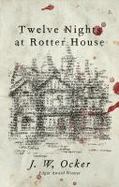 Twelve Nights at Rotter House cover