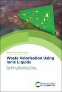 Waste Valorisation Using Ionic Liquids cover