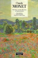 Claude Monet: The Power and the Harmony of Impressionism cover