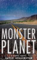 Monster Planet: A Zombie Novel cover