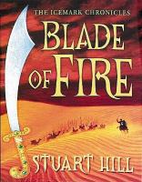 Blade of Fire (Icemark Chronicles) cover