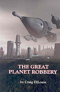 The Great Planet Robbery cover