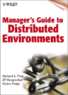 Manager's Guide to Distributed Environments: From Legacy to Living Systems cover